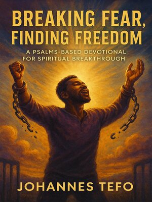 cover image of Breaking Fear, Finding Freedom